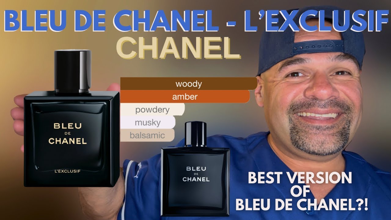 NEW RELEASE* Bleu de Chanel L'Exclusif by Chanel - YouTube