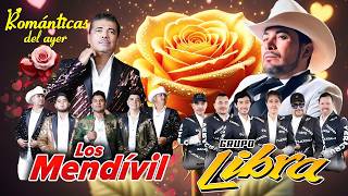 Sergio Mendivil & Los Mendivil y Grupo Libra 💚 Romanticas Viejitas Pero Bonitas..💕
