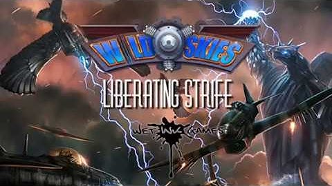 Wild Skies: Liberating Strife Kickstarter Video