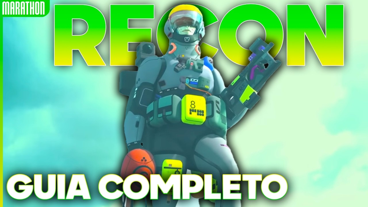 Guia COMPLETO Recon (Habilidades, Gameplay, Cores e Mais!) | Marathon ...