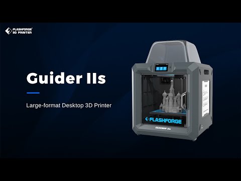 Flashforge Guider IIs Promotion Video