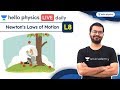 Newton's Laws of Motion L-8 | Live Daily | Hello Physics | Siddharth Jindal