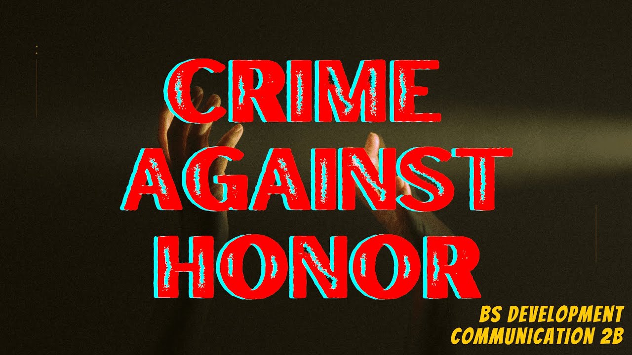 Crimes Against Honor