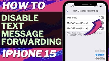 How to Disable Text Message Forwarding on iPhone 15