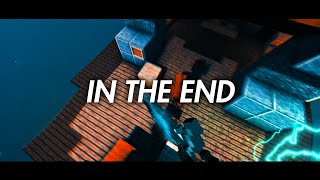 In The End - Minecraft Pvp Edit Bedwars Montage