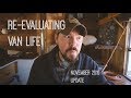 Re-Evaluating Van Life | November 2019 Update