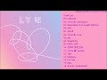 FULL ALBUM BTS 방탄소년단 - LOVE YOURSELF 結 Answer FULL ALBUM BTS 방탄소년단 - LOVE YOURSELF 結 Answer