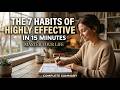 The 7 Habits of Highly Effective People in 15 Minutes | Complete Summary
