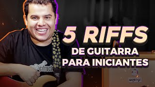 5 Riffs Super Fáceis Para Tocar Na Guitarra