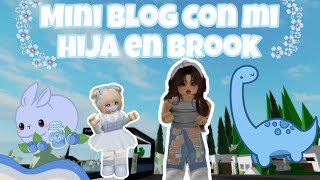 Mini blog  con mi hija en Brookhaven!💙 #video #viral #suscribete #roblox #like #parati