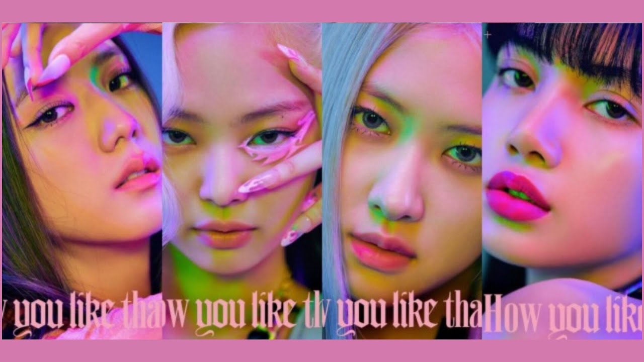 BLACKPINK HOW YOU LIKE THAT TEASER REMIX - YouTube