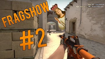CS:GO FRAGSHOW [#2]
