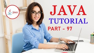 Complete Java Programming Tutorial By Krishna Apps   Part   97