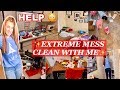 ✨EXTREME MESS CLEAN WITH ME/REAL LIFE CLEANING MOTIVATION/ULTIMATE CLEANING MOTIVATION ✨