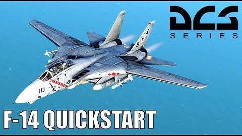 DCS F-14b Startup Tutorial (QUICKSTART) Heatblur Simulations｜Drawyah