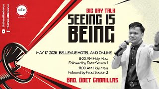 05-17-2026 | Feast At Home |  Called to Witness - Big Day Talk: Seeing Is Being