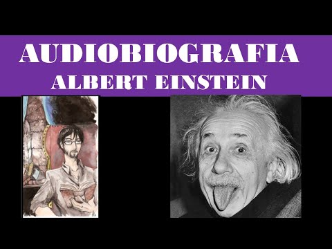 AUDIOBIOGRAFÍA DE ALBERT EINSTEIN