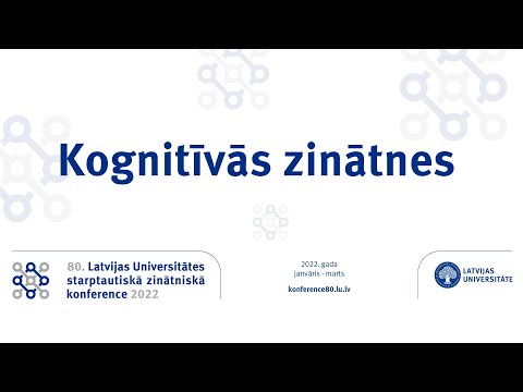 Kognitīvās zinātnes | Cognitive sciences | LU 80. starptautiskā zinātniskā konference