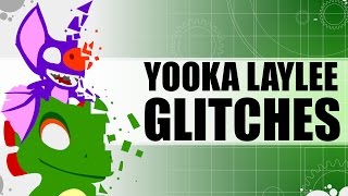 Glitches, Skips and Broken Stuff in Yooka Laylee.