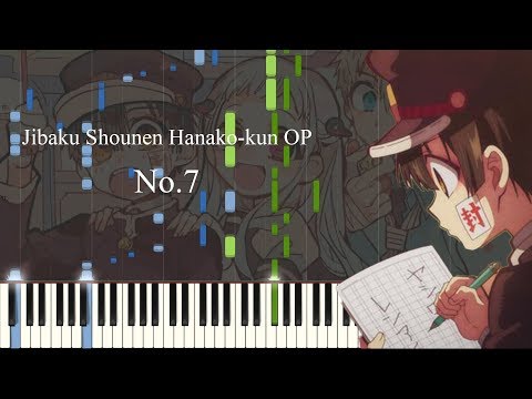 no.7---jibaku-shounen-hanako-kun-op-[piano-synthesia-+-sheet]