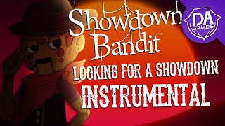 Looking For a Showdown INSTRUMENTAL | DAGames