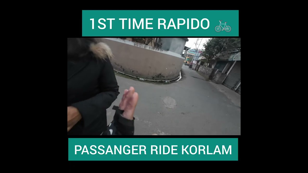 1st time rapido 🚲 passanger ride korlam 