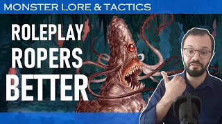 Roper lore and battle tactics for D&D 5e