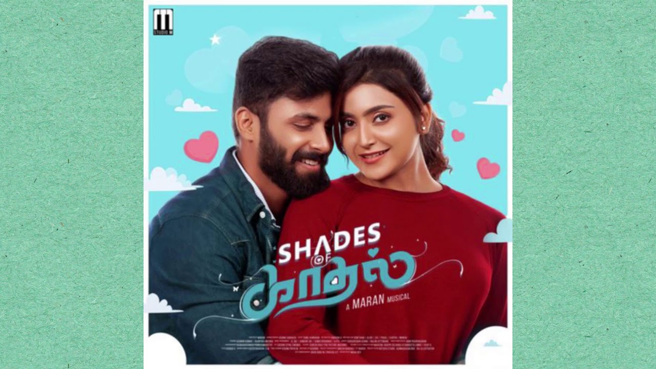 1 HOUR  Shades Of Kaadhal