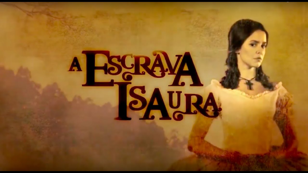 A Escrava Isaura Resumo Semanal 03/04/2020 YouTube A Escrava Isaura Resumo Semanal 03/04/2020 YouTube