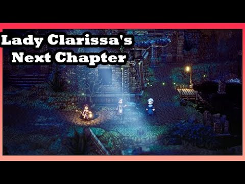 Octopath Traveler 2 – How to complete Reaching for the Stars side story