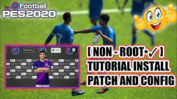 Tutorial How To Install & Put Up Patch And Config || eFootball PES 2020 Mobile
