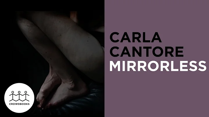 CARLA CANTORE: Mirrorless