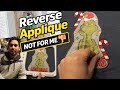 Reverse Applique First-Timer: There were mistakes made and fixed | Embroidery Business Vlog