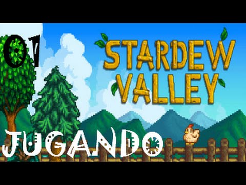 STARDEW VALLEY #01│Estreno STEAM - De mayor quiero ser Granjero! HYPE Máximo!!!