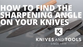 The Best Angle For Knife Sharpening