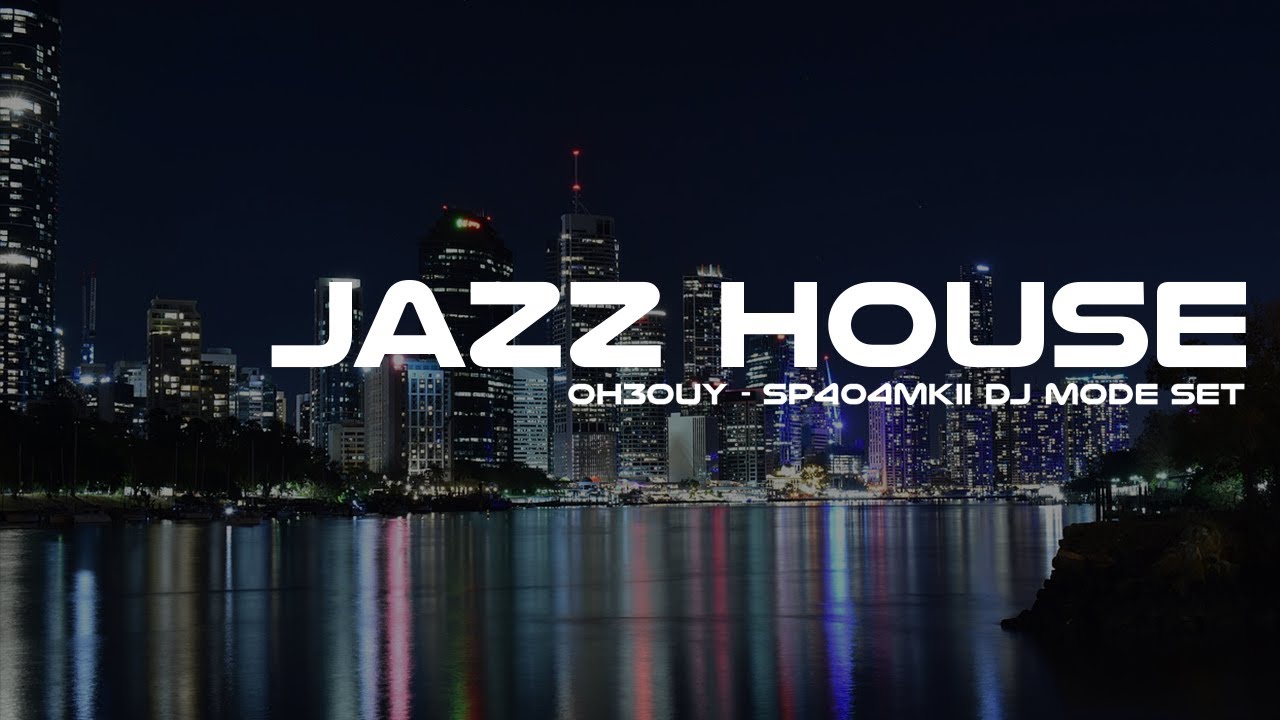Jazz House (SP404 DJ Mode) Set