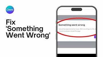 How To Fix Canva App Something went wrong. Please try again Problem Solved