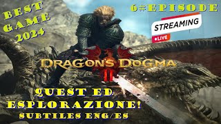 Dragon's Dogma 2 | 🗡️❤️‍🔥 Episodio 6 quest e esplorazione💀​​​ | The Best Game 2024 Live Gameplay 🎮​