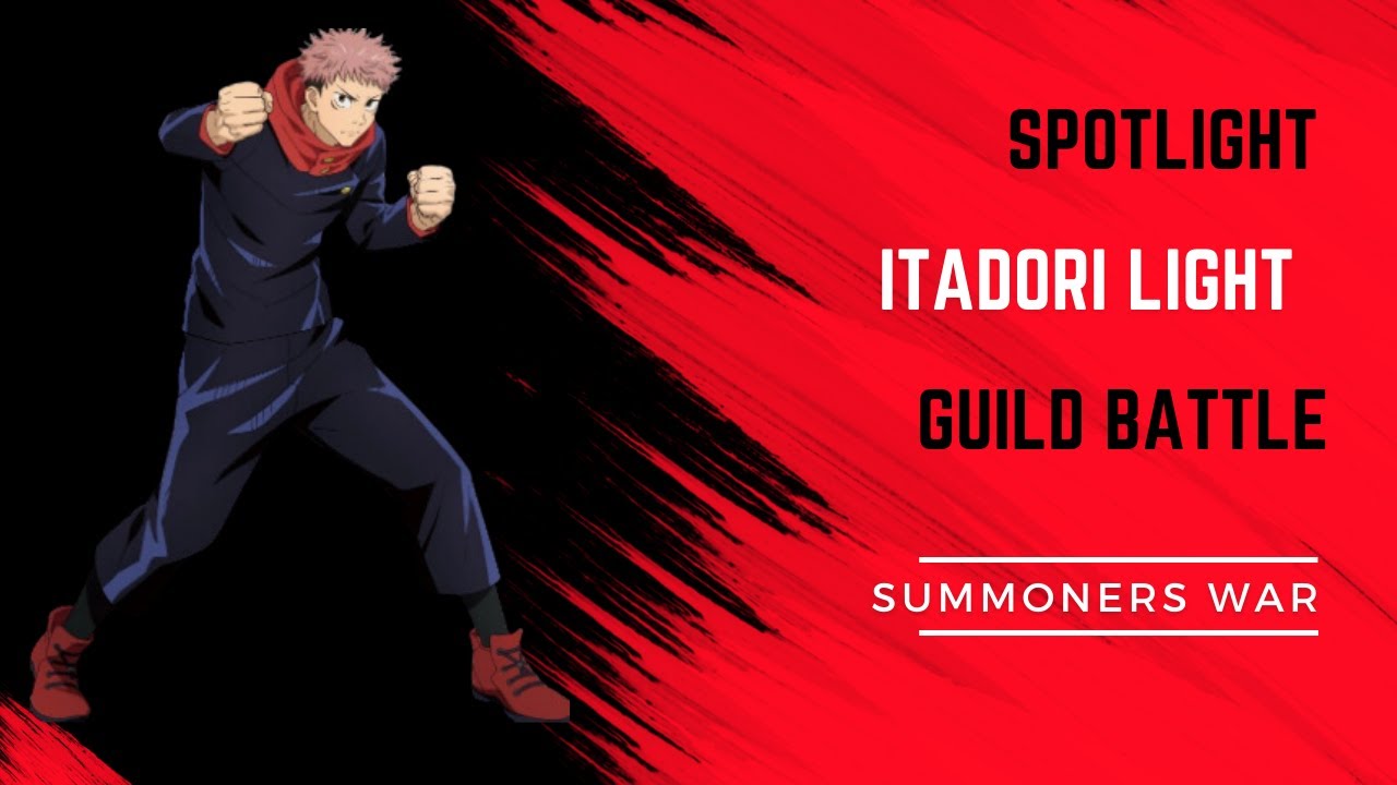 Light Itadori Spotlight Guild Battle Summoners War