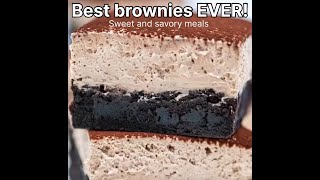 Chocolate Mousse Brownies or Best Brownies EVER  - Sweet and savory Meals brownies