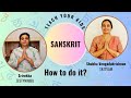 Unlocking Sanskrit: Empowering the Next Generation