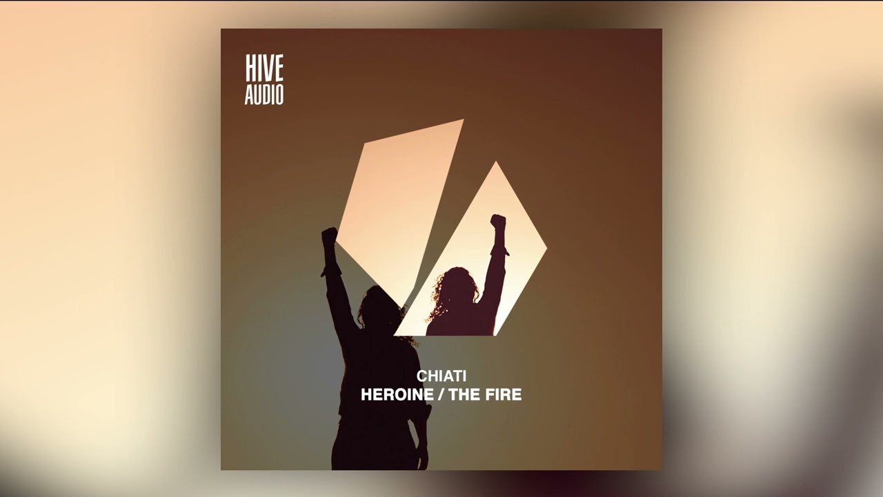 Chiati - Heroine/The Fire
