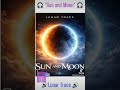 Lunar Trace -  Sun and Moon (Official Audio)