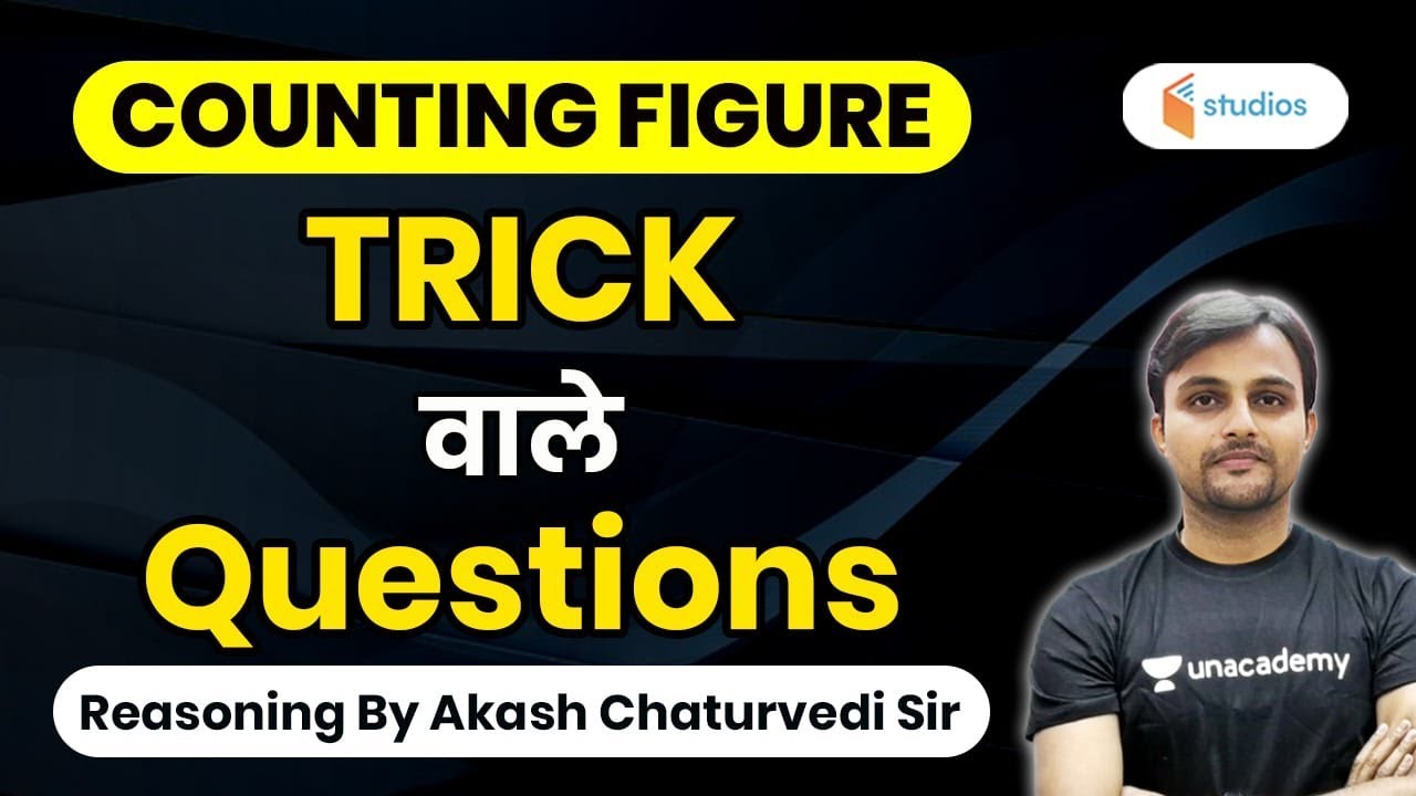 Counting Figure with Tricks | Reasoning by Akash Sir