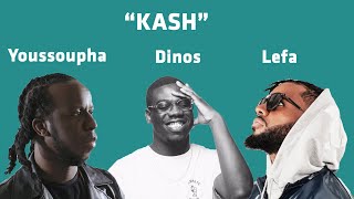 Youssoupha - Kash feat Dinos &amp; Lefa (Paroles / Lyrics PETIT hit)
