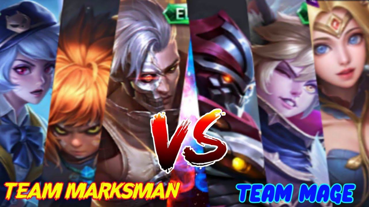 MOBILE LEGENDS TEAM MAGE VS TEAM MARKSMAN •  MOBILE LEGENDS MAGE VS MARKSMAN