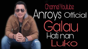 Anroys Remix Galau Hati Nan Luko (special album)