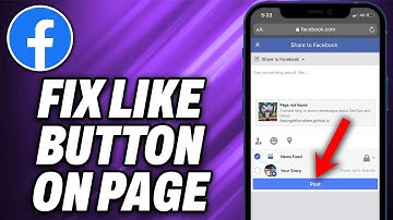 How To Fix Like Button On Facebook Page - Quick Help