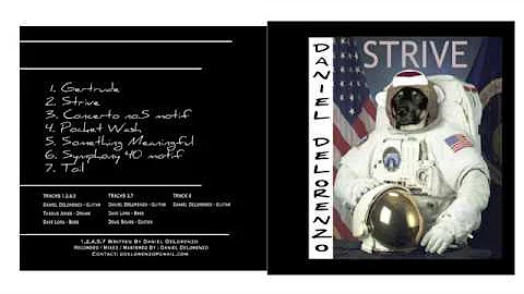 Daniel DeLorenzo - STRIVE - Full Album
