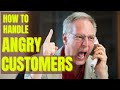 How to Handle an Angry Customer